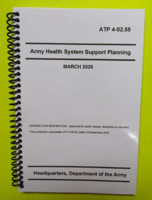 ATP 4-02.55 Army Health Sys Supt Planning - 2020 - Mini size - Click Image to Close